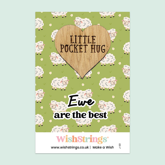 Ewe Are the Best - Oak Pocket Hug Token | J101