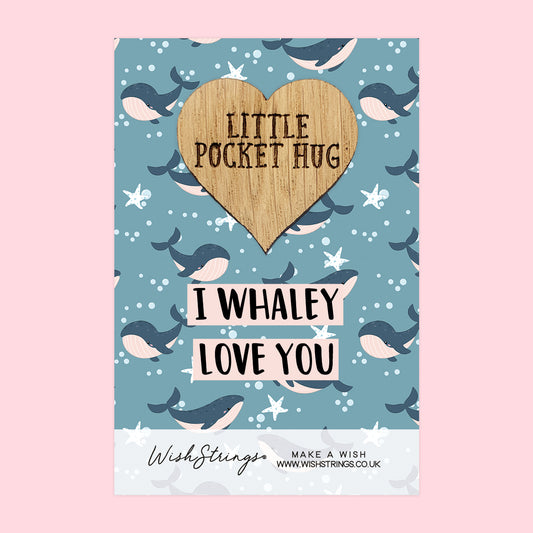 Whaley Love You - Oak Pocket Hug Token | J320