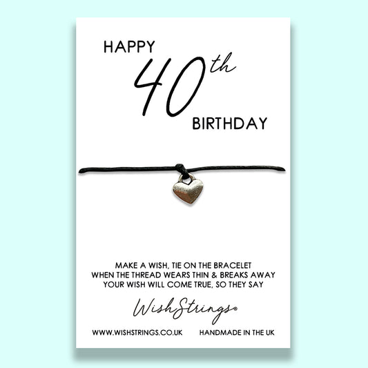 40th BIRTHDAY - WishStrings - WS197♥