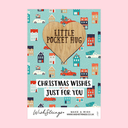 CHRISTMAS HOUSES - Oak Pocket Hug Token (J069)