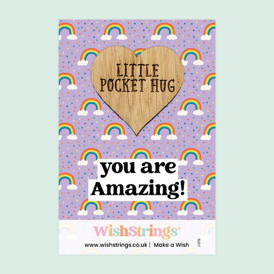 You Are Amazing - Oak Pocket Hug Token | J076