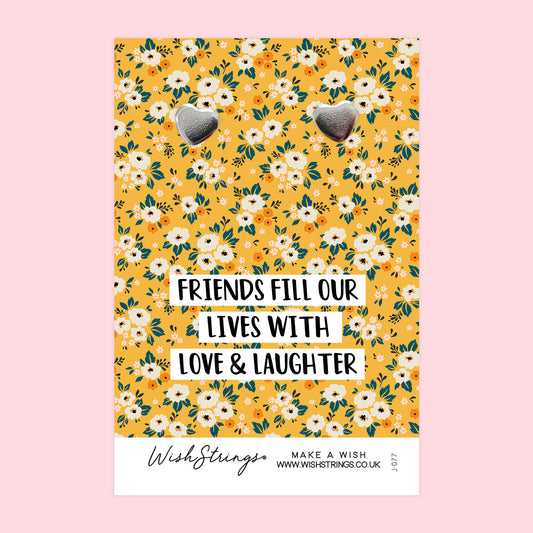 FRIENDS LOVE & LAUGHTER - Heart Stud Earrings | J077