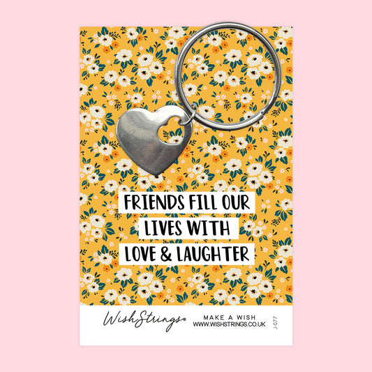 FRIENDS LOVE & LAUGHTER - HEART KEYRING - J077-KR