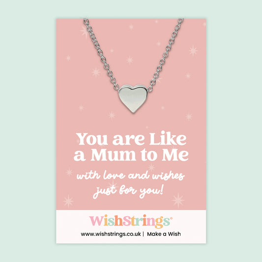 You Are Like a Mum to Me - Heart Necklace - J079
