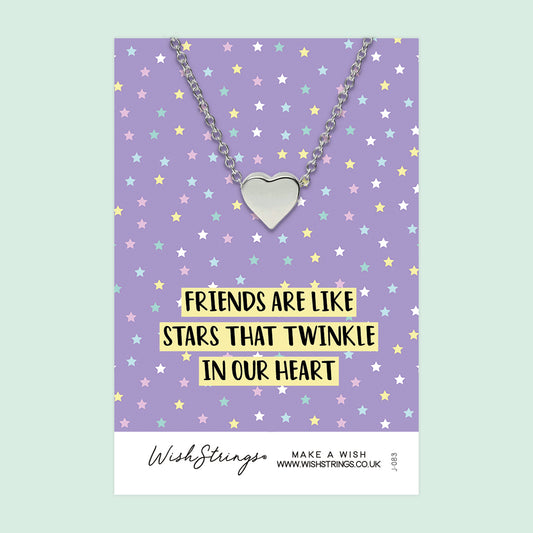 FRIENDS ARE LIKE STARS - HEART NECKLACE - J083