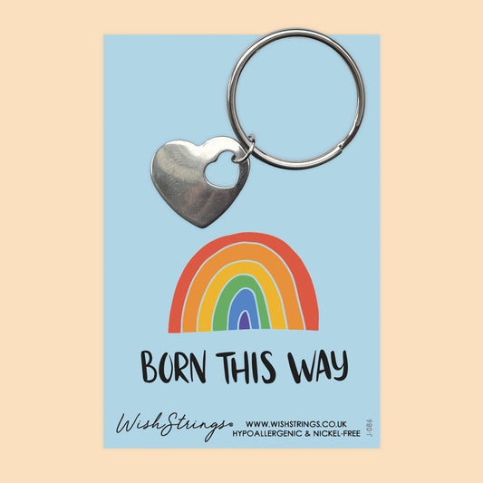 BORN THIS WAY - HEART KEYRING - J086-KR