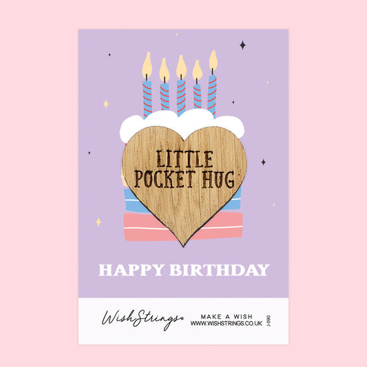 HAPPY BIRTHDAY - Oak Pocket Hug Token | J090