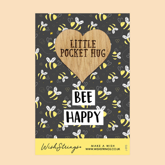 BEE HAPPY - Oak Pocket Hug Token | J095