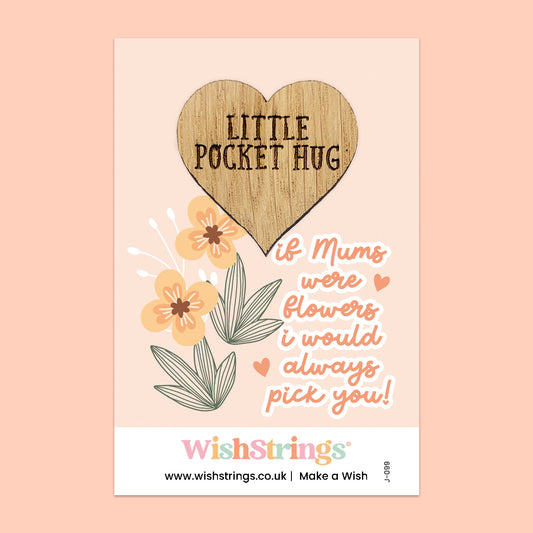 MUMS FLOWERS - Oak Pocket Hug Token | J099