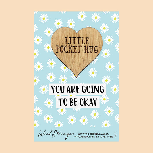 BE OKAY - Oak Pocket Hug Token | J099A