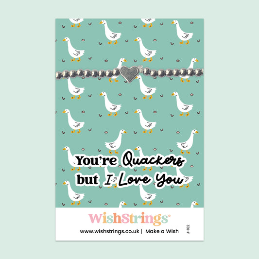 You’re Quackers but I Love You - Heart Beaded Bracelet - J102