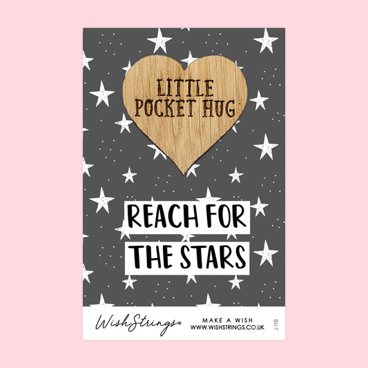 REACH FOR THE STARS - Oak Pocket Hug Token | J110