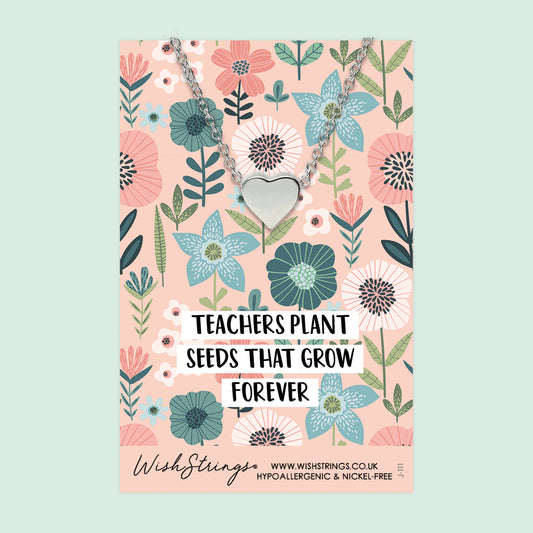 TEACHERS PLANT SEEDS - Heart Necklace - J111