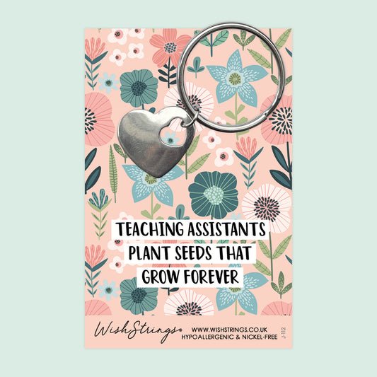 TEACHING ASSISTANTS PLANT SEEDS - Heart Keyring - J112