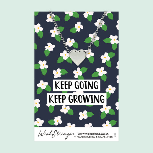 KEEP GOING, KEEP GROWING - Heart Necklace - J117