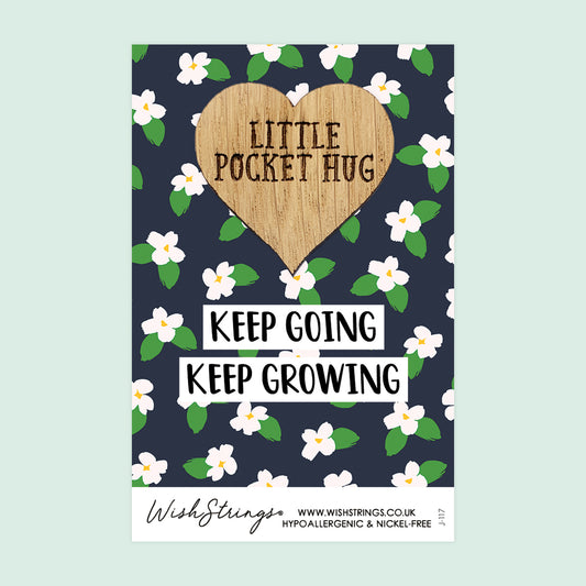 KEEP GOING, KEEP GROWING - Oak Pocket Hug Token | J117