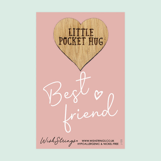 BEST FRIEND - Oak Pocket Hug Token | J120