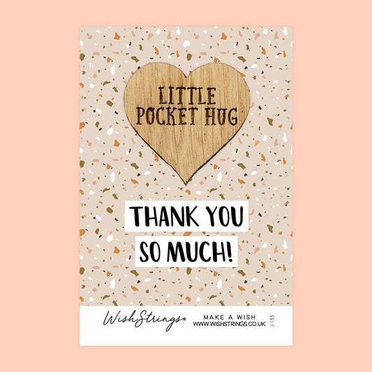 THANK YOU - Oak Pocket Hug Token | J135