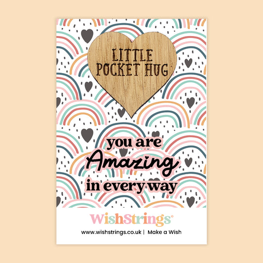 AMAZING IN EVERY WAY - Oak Pocket Hug Token | J137