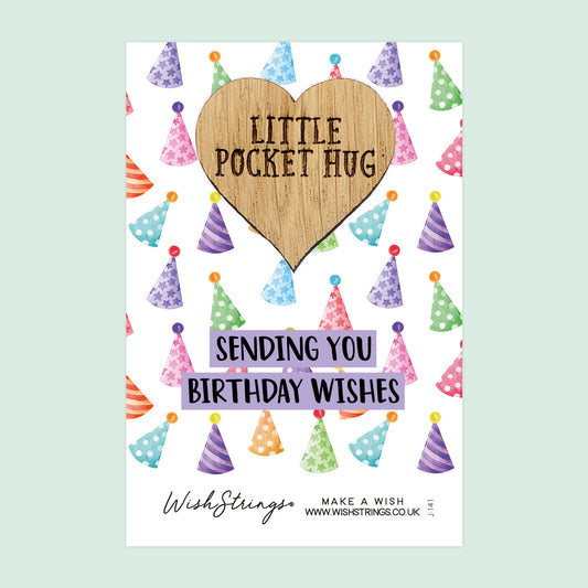 BIRTHDAY WISHES - Oak Pocket Hug Token | J141