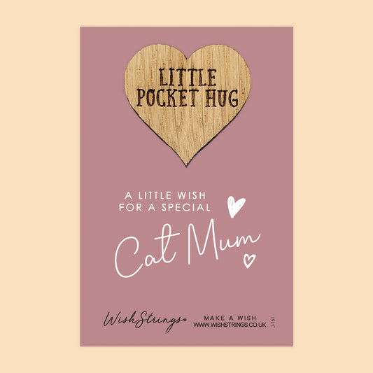 CAT MUM - Oak Pocket Hug Token | J161