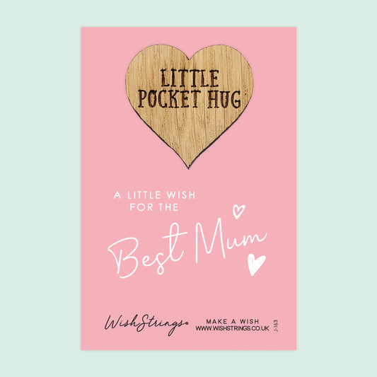 BEST MUM - Oak Pocket Hug Token | J163