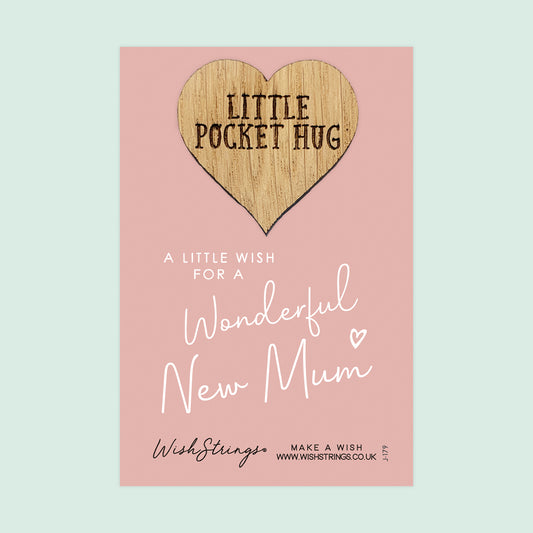 NEW MUM - Oak Pocket Hug Token | J179