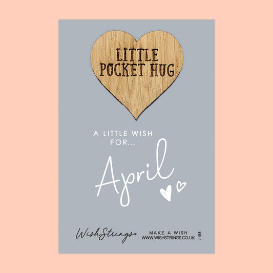 APRIL - Oak Pocket Hug Token | J188