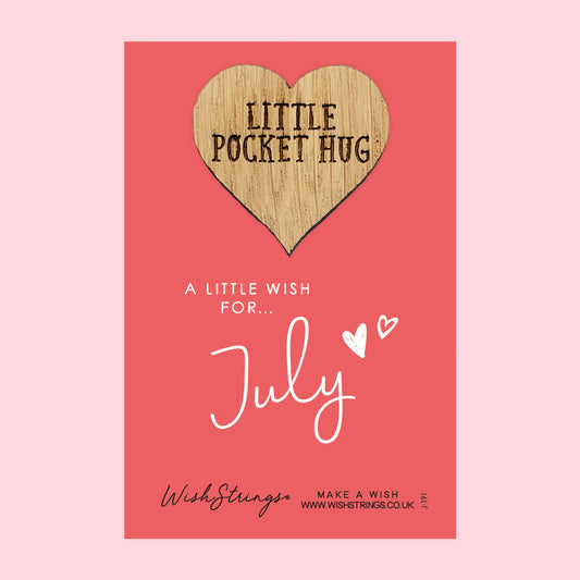 JULY - Oak Pocket Hug Token | J191