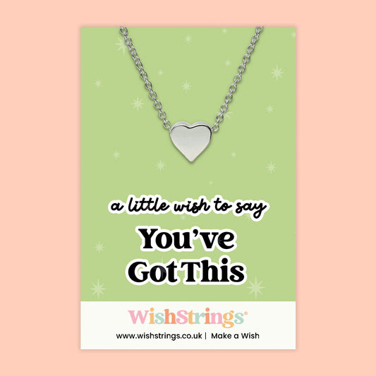 You’ve Got This - Heart Necklace - J211