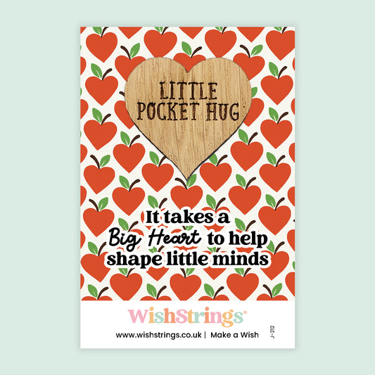 Teacher, Big Heart - Oak Pocket Hug Token | J212