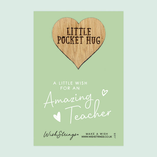 AMAZING TEACHER - Oak Pocket Hug Token | J213