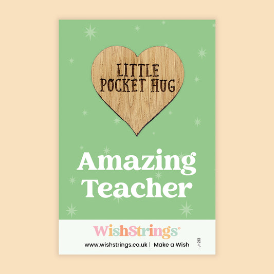 Amazing Teacher - Oak Pocket Hug Token | J213