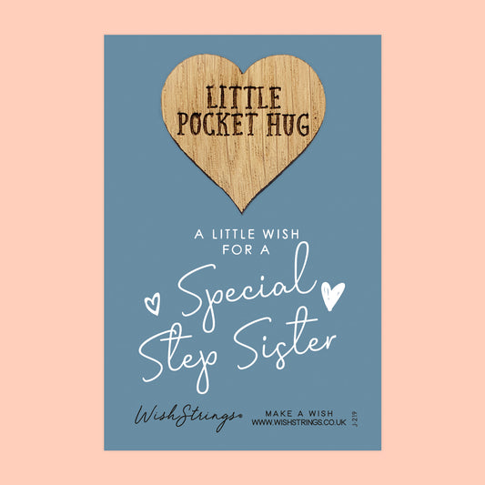 STEP SISTER - Oak Pocket Hug Token | J219