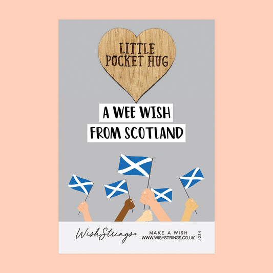 A Wee Wish, from Scotland - Oak Pocket Hug Token | J224