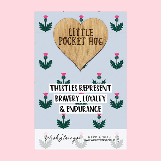 SCOTTISH THISTLES - Oak Pocket Hug Token | J225