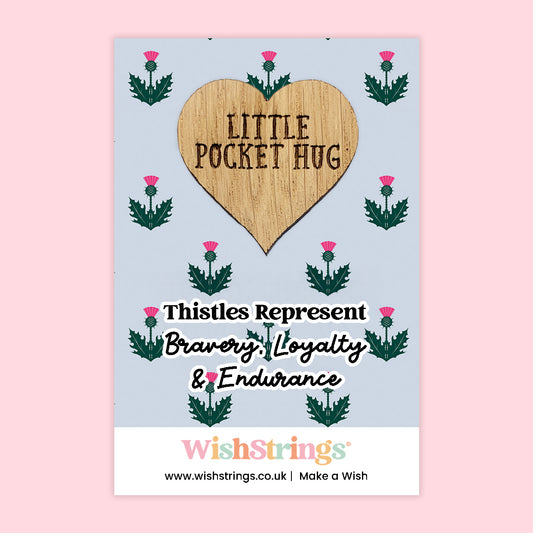 SCOTTISH THISTLES - Oak Pocket Hug Token | J225