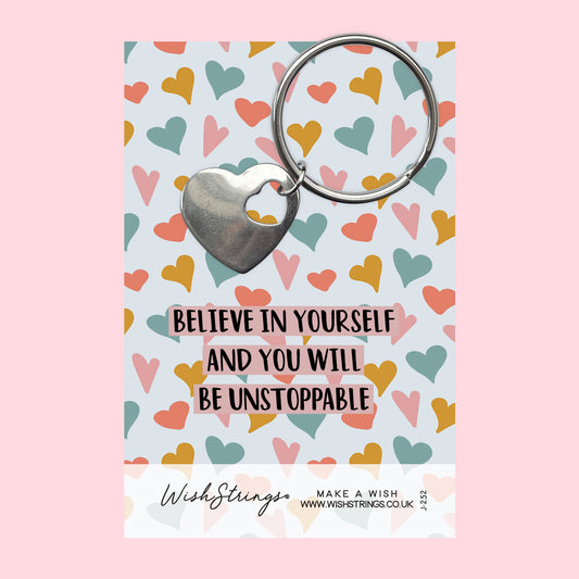 BELIEVE IN YOURSELF - HEART KEYRING - J252