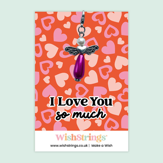 I Love You So Much - Wish Angels, Clip on Keepsake | J265