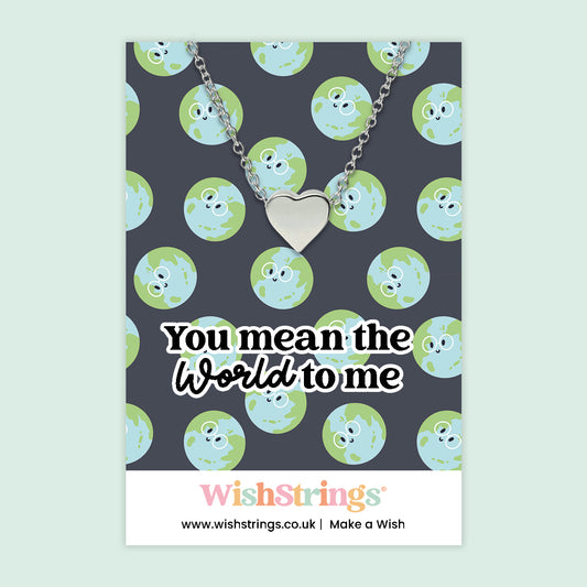 You Mean the World to Me - Heart Necklace - J267