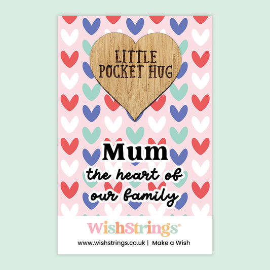 Mum, The Heart of The Family - Oak Pocket Hug Token | J268