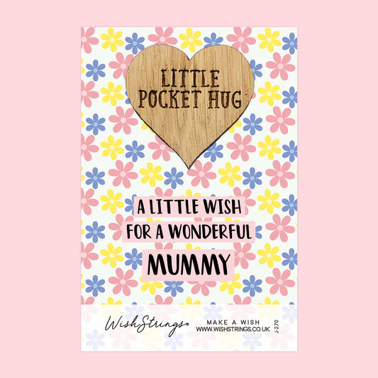 WONDERFUL MUMMY - Oak Pocket Hug Token | J270