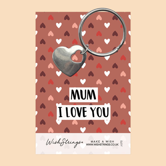 MUM, I LOVE YOU - Heart Keyring - J272