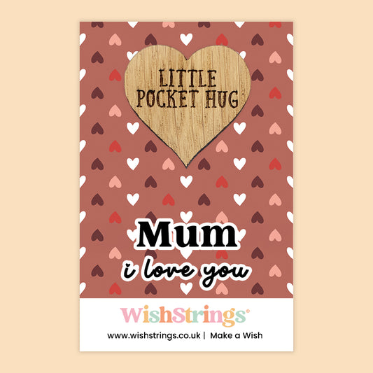 Mum I Love You - Oak Pocket Hug Token | J272
