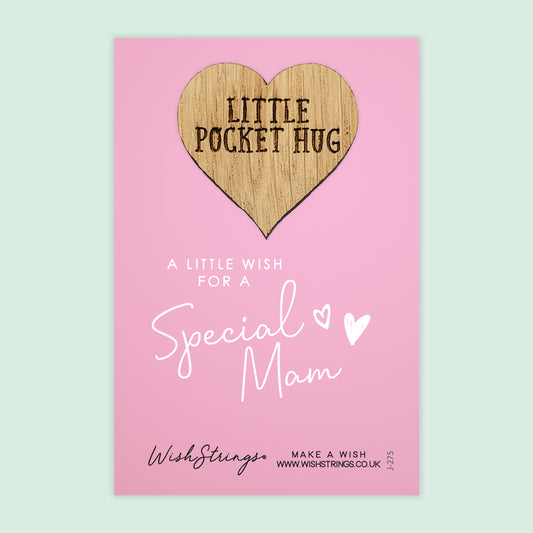 SPECIAL MAM - Oak Pocket Hug Token | J275
