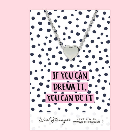 DREAM IT, DO IT - HEART NECKLACE - J281