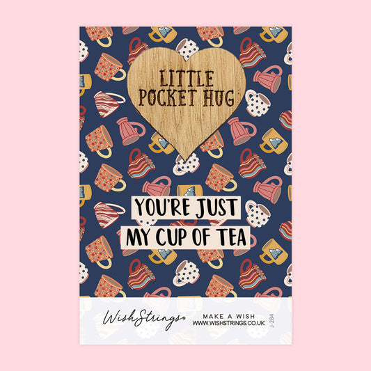 CUP OF TEA - Oak Pocket Hug Token | J284