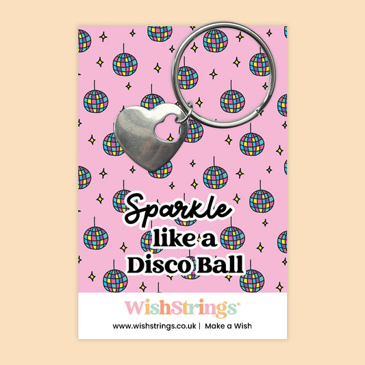 Sparkle Like a Disco Ball - Heart Keyring - J285