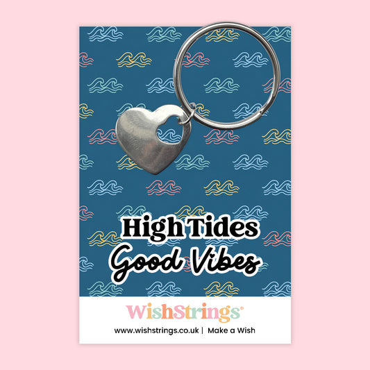 High Tides Good Vibes - Heart Keyring - J299