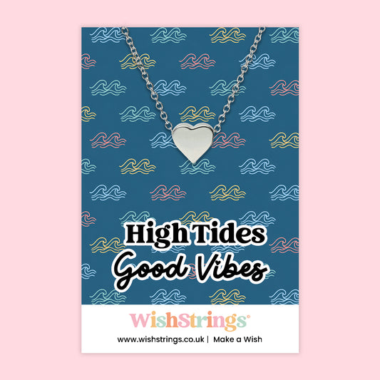 High Tides Good Vibes - Heart Necklace - J299